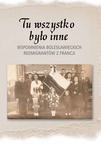 Seria-Ocalic-od-zapomnienia-2015-Wspomnienia-boleslawieckich-reemigrantow-Francja  page-0001